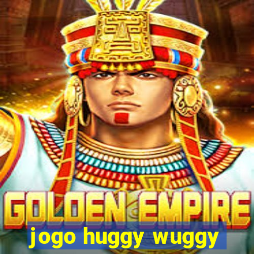 jogo huggy wuggy